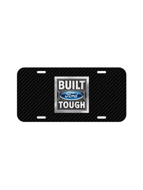 NEW Built Ford Tough Aluminum License Plate CAR SUV Truck